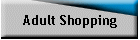 Adult Shopping